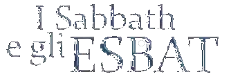 i Sabbath e gli Esbat Bethelux